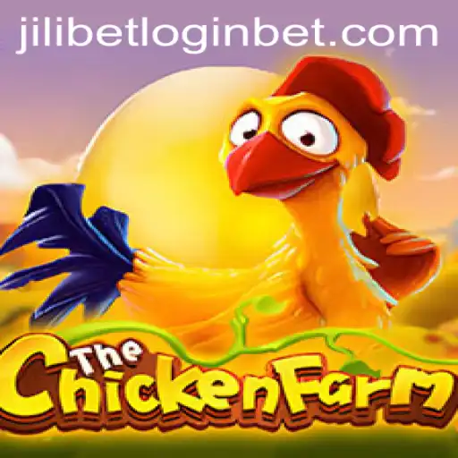 Exploring the World of ChickenFarm and the Role of Jilibet Login